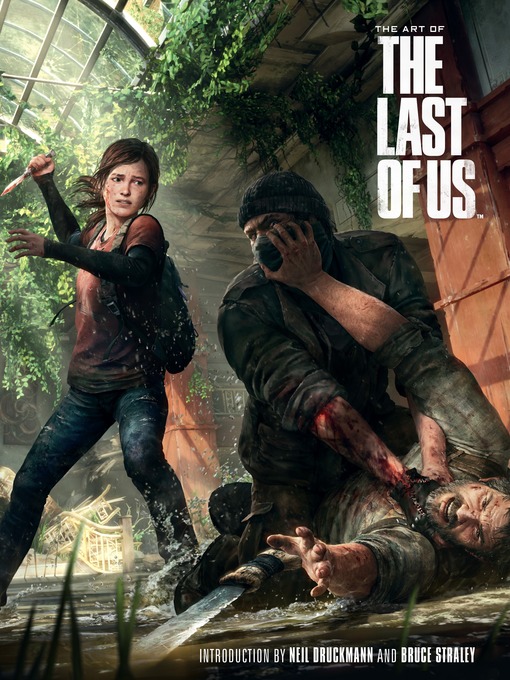 Title details for The Art of The Last of Us by Various - Available